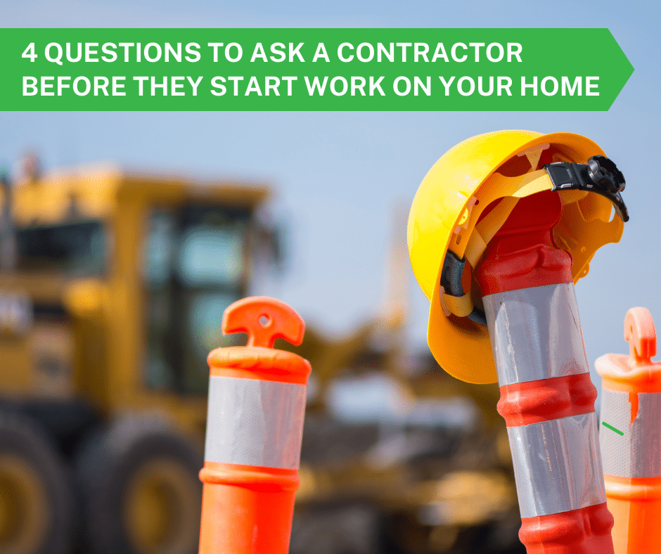 QUestions to ask a contractor