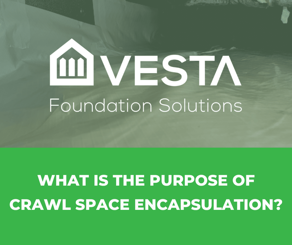 What is the purpose of crawl space encapsulation?